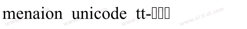 menaion unicode tt字体转换
